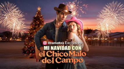 [Finalizado] Mi Navidad con el chico malo del campo Episodio completo🎥 FilmScope