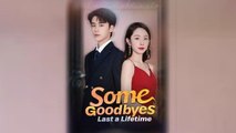 Some Goodbyes Last a Lifetime #FullMovie