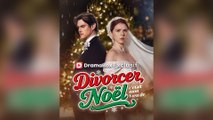 Divorcer cétait mon Vœu de Noël Episode Complet