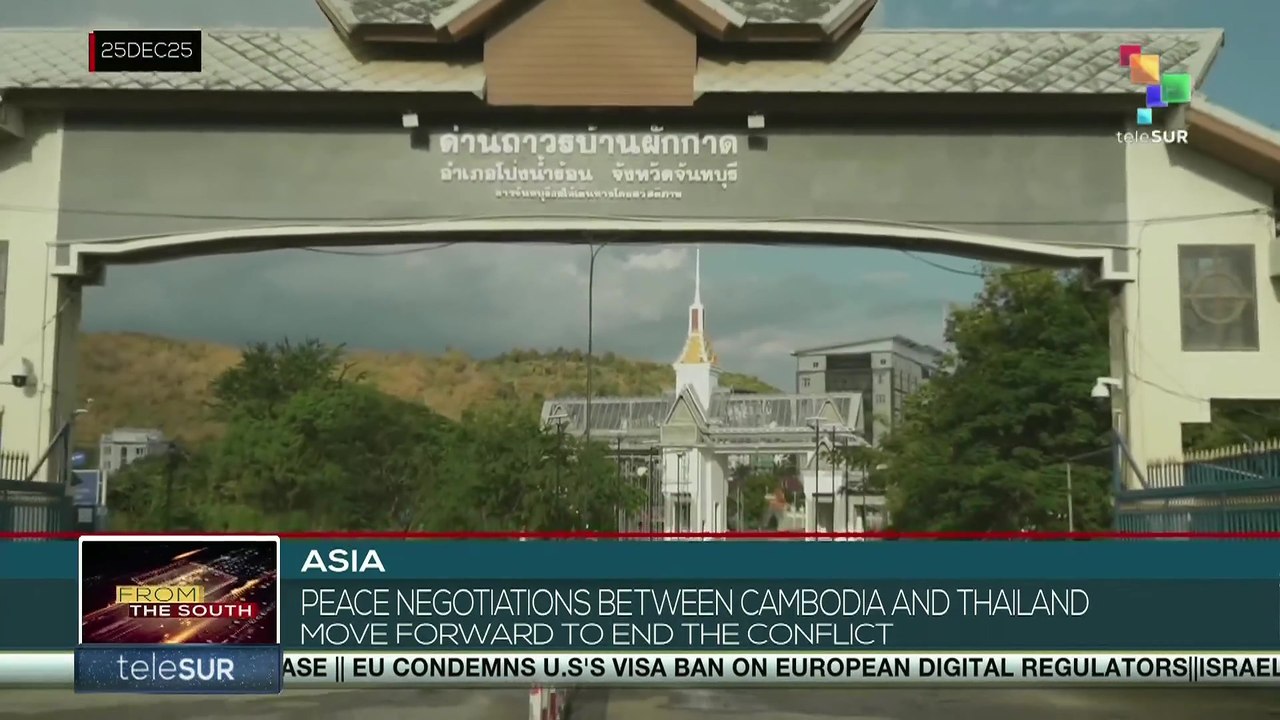Asia | Peace negotiations between Cambodia and Thailand move forward
