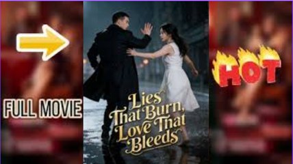 Lies That Burn, Love That Bleeds full movie