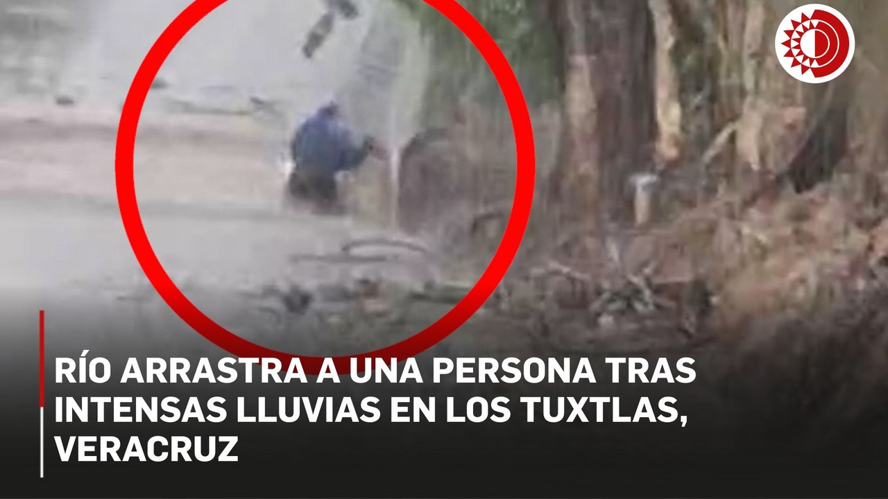 Río arrastra a una persona tras intensas lluvias en Los Tuxtlas, Veracruz