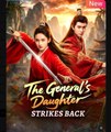 The General's Daughter Strikes Back Chinese Drama - English Sub