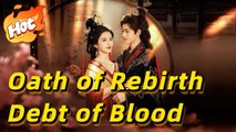 Oath of Rebirth, Debt of Blood (DUBBED)Wonderful Drama#drama