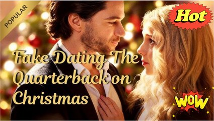 Fake Dating The Quarterback On Christmas Full Ep - Full Movie