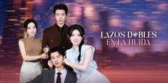 Lazos Dobles En La Huida Drama Chino