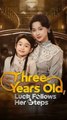 Three Years Old, Luck Follows Her Steps - Chinese Drama - English Sub