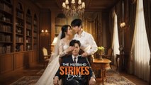 The Husbands Strike Back #fullepisode #englishsub