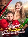 All I Want For Christmas Is My Quarterback Husband - Drama FULL MOVIES ENGLISH SUB