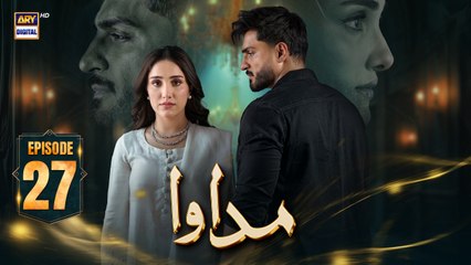 Madawa Episode 27 | 26 Dec 2025 | Omer Shahzad | Aiza Awan | ARY Digital
