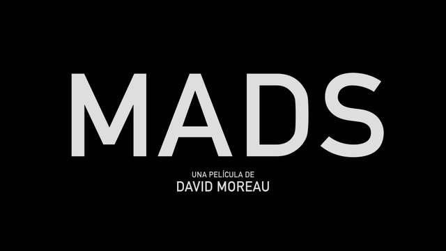 MADS - Tráiler