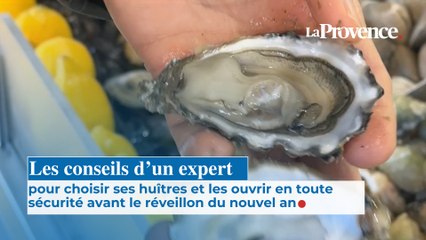 Les conseils d'un expert pour choisir ses huîtres et les ouvrir en toute sécurité avant le réveillon du nouvel an