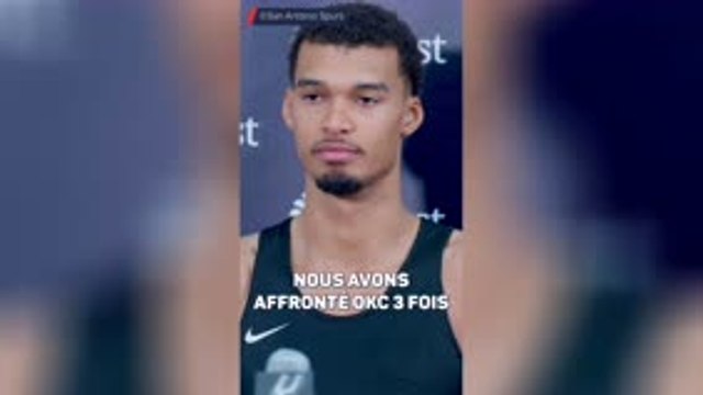Spurs - Wembanyama donne la recette des 3 succès contre OKC