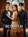 Between Two Hearts - Drama FULL MOVIES ENGLISH SUB