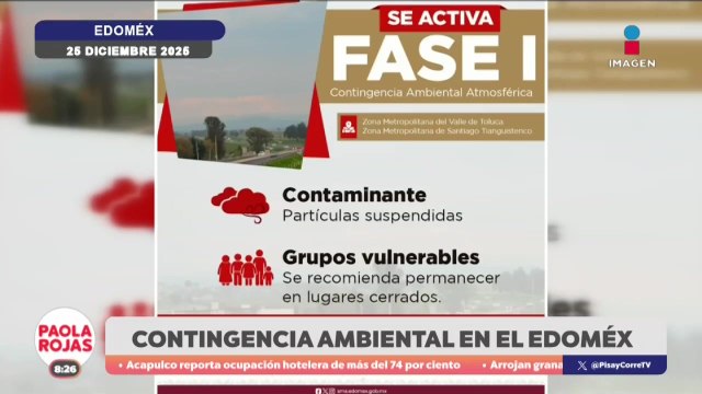 Contingencia ambiental en el Valle de Toluca durante Navidad | DPC con Paola Rojas