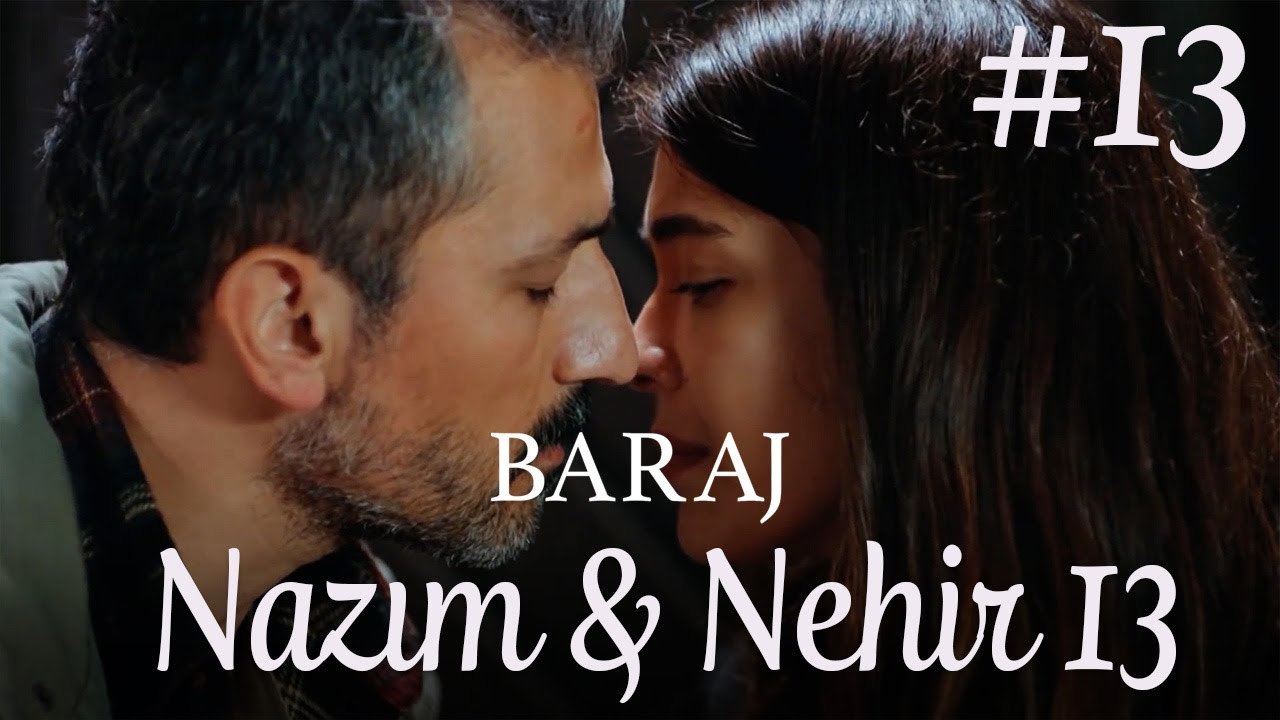 Nazım&Nehir Part 13 - Baraj