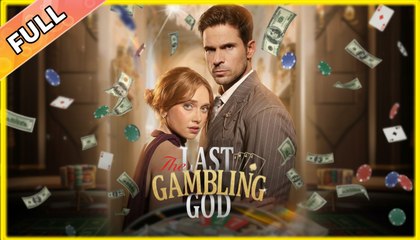 The Last Gambling God #shortfilm Full Episode