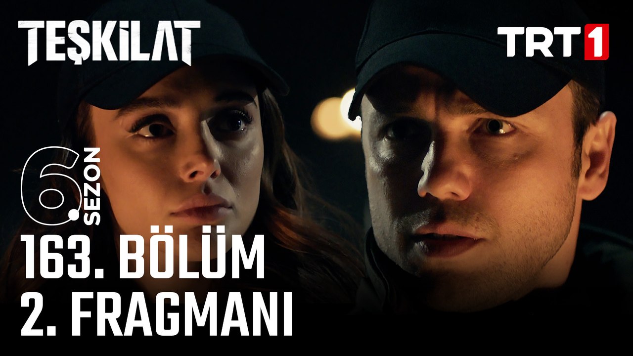 Teşkilat 163. Bölüm 2. Fragmanı