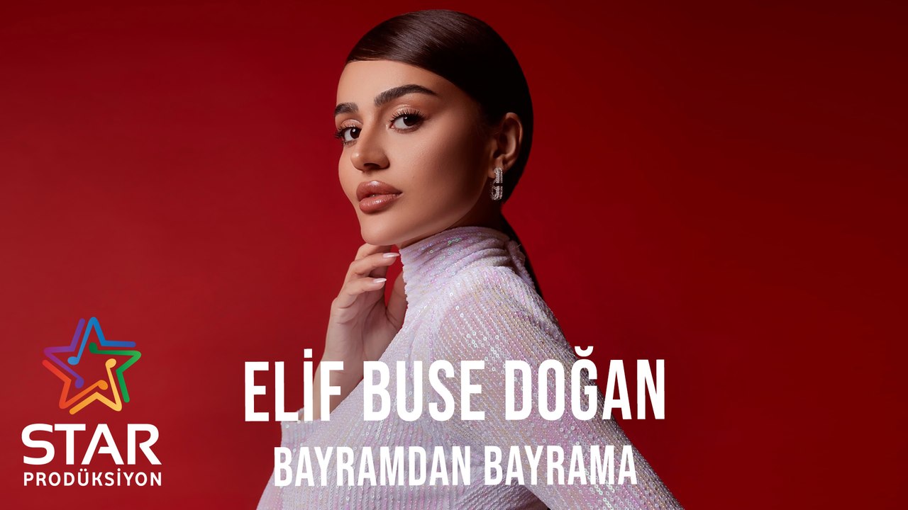 Elif Buse Doğan - Bayramdan Bayrama (Official Audio)