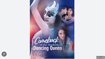 COMEBACK OF THE MASKED DANCING QUEEN DRAMA MOVIES ENGLISH SUB