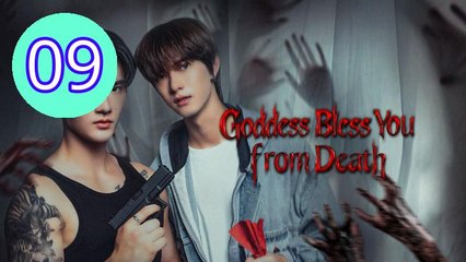 Goddess Bless You from Death Episode 9 Engsub