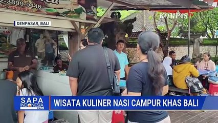 Wisata Kuliner Bali, Nasi Campur di Kawasan Pantai Segara Jadi Buruan Wisatawan