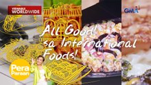 Mga pagkaing sikat sa ibang bansa, matatagpuan sa Pilipinas! | Pera Paraan