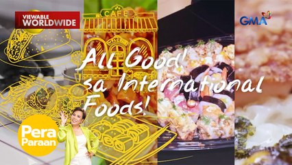 Mga pagkaing sikat sa ibang bansa, matatagpuan sa Pilipinas! | Pera Paraan