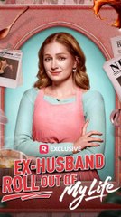 Ex-Husband Roll Out of My Life - Full Short Drama (2025)