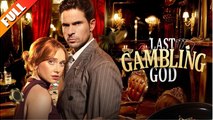 [Hot 2025🔥] The Last Gambling God Full Movie_ NS & Dramabox