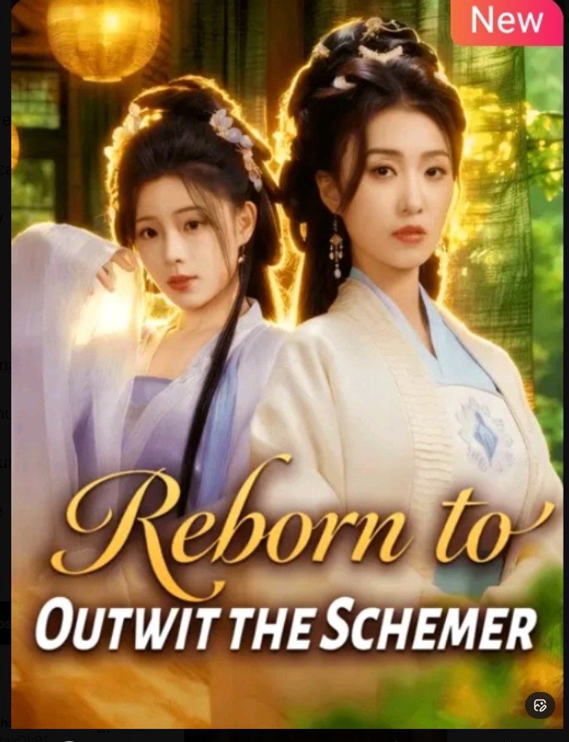 Reborn to Outwit the Schemer Drama Movies English Sub