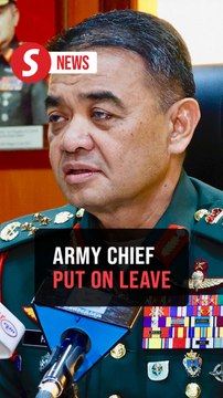 Army Chief placed on leave amid ongoing MACC investigation