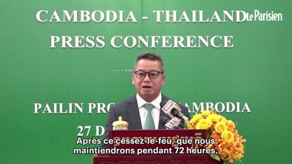 La Thaïlande et le Cambodge conviennent d’un cessez-le-feu immédiat