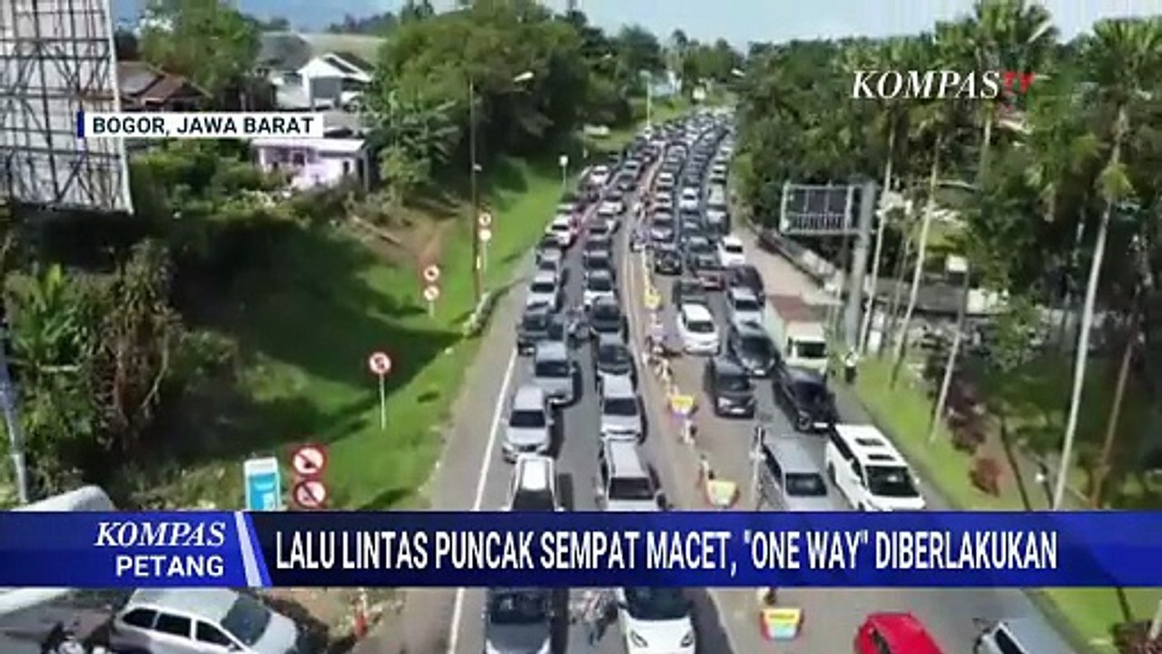 Simpang Gadog Puncak Sempat Padat, Polisi Berlakukan One Way | KOMPAS PETANG