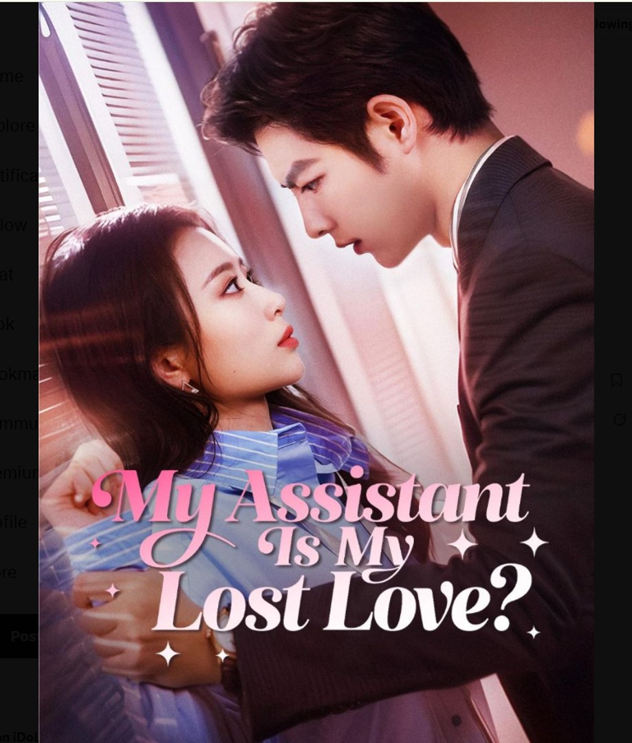 ⁣My Assistant Is My Lost Love  - Full Movies English Sub