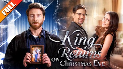 King Returns on Christmas Eve Full Movie