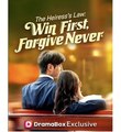 THE HEIRESS'S LAW WIN FIRST FORGIVE NEVER - Full Movies English Sub