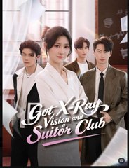 Got X-Ray Vision And A Suitor Club (2025) - FULL HD [Eng Sub]