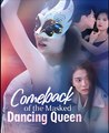 cOMEBACK OF THE MASKED DANCING QUEEN - Drama FULL MOVIES ENGLISH SUB