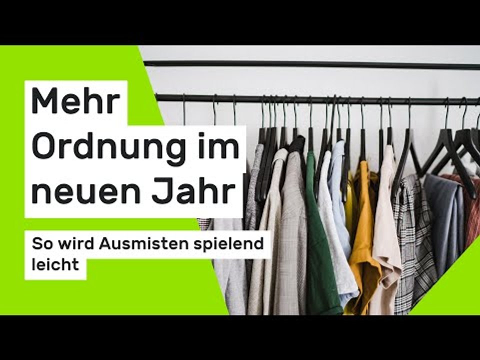 Mehr Ordnung im neuen Jahr:  So wird Ausmisten spielend leicht