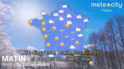 Bulletin météo France du dimanche 28 décembre 2025