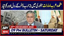 Ishaq Dar's Big Statement | ARY News 9 PM Bulletin | 27th Dec 2025