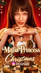 Mafia Princess Kicks Ass On Christmas #FULL EPISODE#Christmas Drama