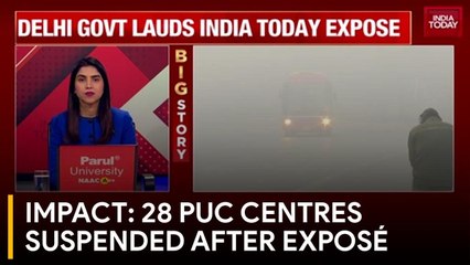 Impact: Delhi Govt Suspends 28 PUC Centres, Impounds 100+ Vehicles After India Today Exposé