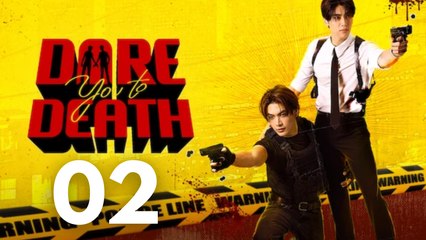 Dare You to Death EP2 [German Sub]
