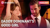 🔥 Daddy Dominants Good GirlDramabox #fullmovie #englishsub