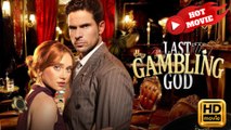 The Last Gambling God  Full Movie HD - New Drama ShortFilms Hot