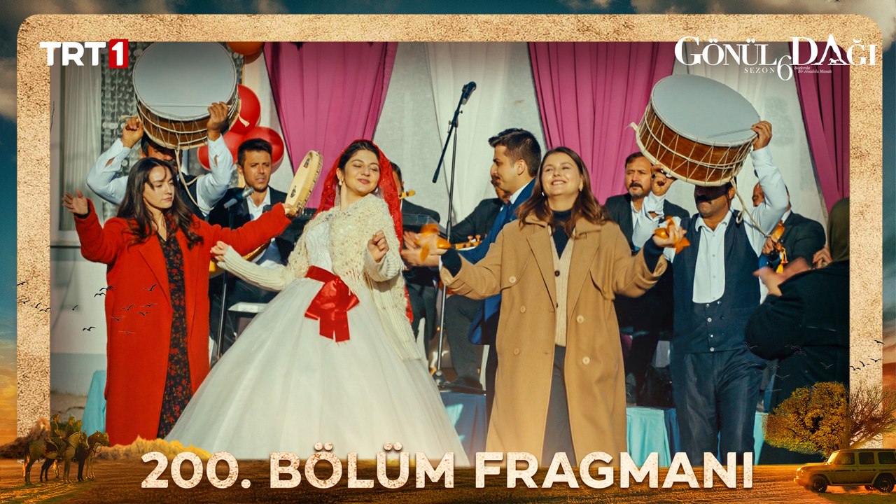 Gönül Dağı 200. Bölüm Fragmanı