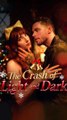 The Crash of Light and Dark  Full Christmas Drama Short Film