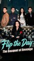Flip the Day The Bouquet of Revenge#Full Episode